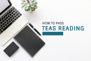 How To Pass TEAS Reading