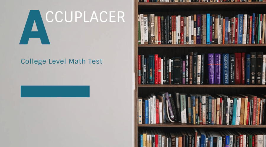 ACCUPLACER: College Level Math Test